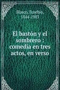 El baston y el sombrero