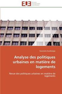 Analyse des politiques urbaines en matière de logements