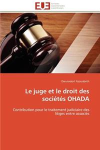 Juge Et Le Droit Des Sociétés Ohada