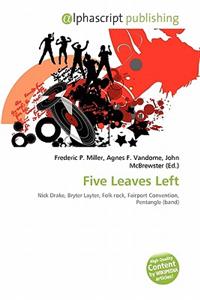 Five Leaves Left