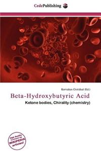 Beta-Hydroxybutyric Acid