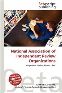 National Association of Independent Review Organizations