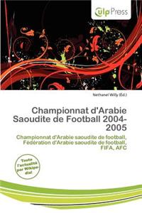 Championnat D'Arabie Saoudite de Football 2004-2005