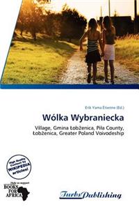 W Lka Wybraniecka