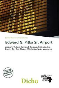Edward G. Pitka Sr. Airport