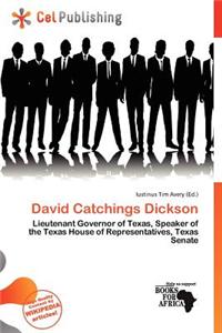 David Catchings Dickson