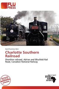 Charlotte Southern Railroad