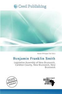 Benjamin Franklin Smith