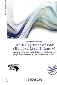 106th Regiment of Foot (Bombay Light Infantry)
