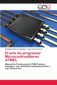 arte de programar Microcontroaldores ATMEL