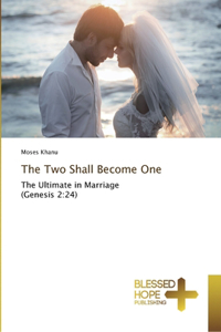 Two Shall Become One