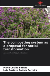 composting system as a proposal for social transformation