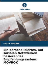 personalisiertes, auf sozialen Netzwerken basierendes Empfehlungssystem
