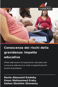 Conoscenza dei rischi della gravidanza