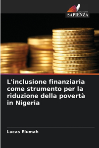 L'inclusione finanziaria come strumento per la riduzione della povertà in Nigeria