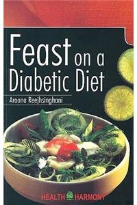 Feast on a Diabetic Diet