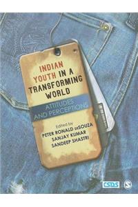 Indian Youth in a Transforming World