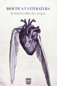 Bioética Y Literatura