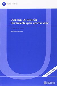 Control de gestion. Herramientas para aportar valor