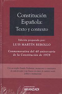 Constitucion Espanola: texto y contexto (Papel + e-book): Conmemorativa del 40 aniversario de la Coinstitucion de 1978