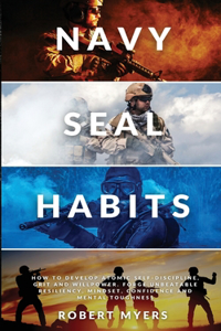 Navy Seal Habits