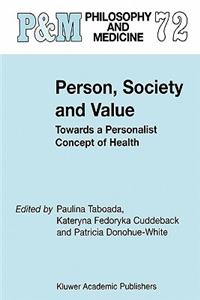 Person, Society and Value