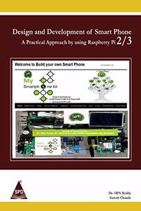 Design And Development Of Smart Phone: