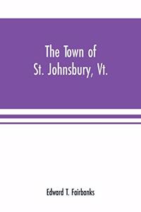 town of St. Johnsbury, Vt.