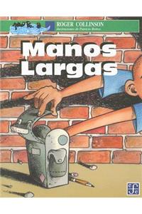 Manos Largas