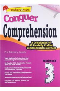 CONQUER COMPREHENSION 3