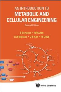 Introduction to Metabolic and Cellular Engineering, an (Second Edition)