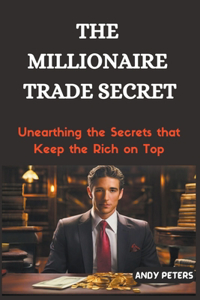 Millionaire Trade Secret