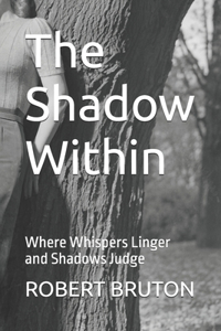 The Shadow Within