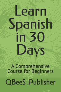 Learn Spanish in 30 Days