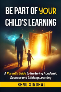 Be Part of Your Child's Learning