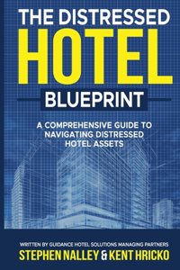 Distressed Hotel Blueprint