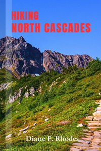 Hiking North Cascades