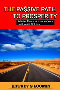 Passive Path to Prosperity