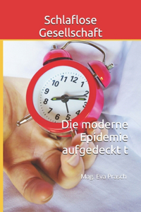 Schlaflose Gesellschaft