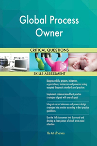 Global Process Owner Critical Questions Skills Assessment