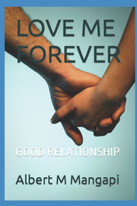 Love Me Forever