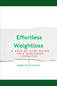 Effortless Weightloss