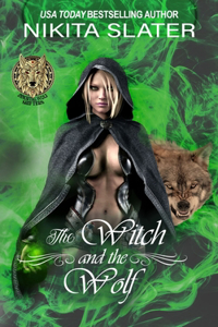 Witch and the Wolf
