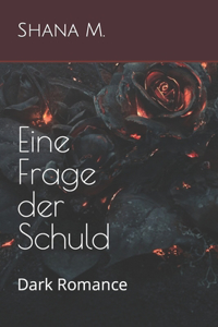 Eine Frage der Schuld