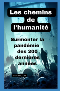 Chemins de l'humanité