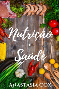 Nutrição E Saúde