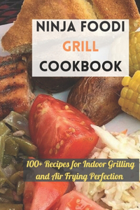 Ninja Foodi Grill Cookbook