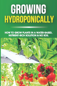 Growing Hydroponically