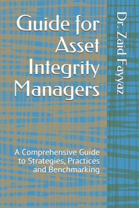 Guide for Asset integrity Manager