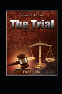 The Trial Annotated